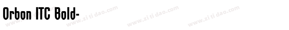 Orbon ITC Bold字体转换